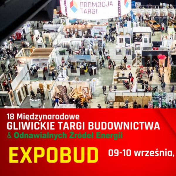 18 Międzynarodowe Gliwickie Targi Budownictwa EXPOBUD